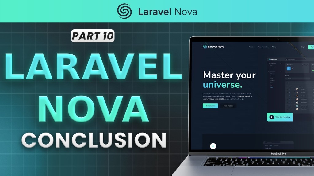 Laravel Nova : conclusion de la playlist découverte (partie 10)