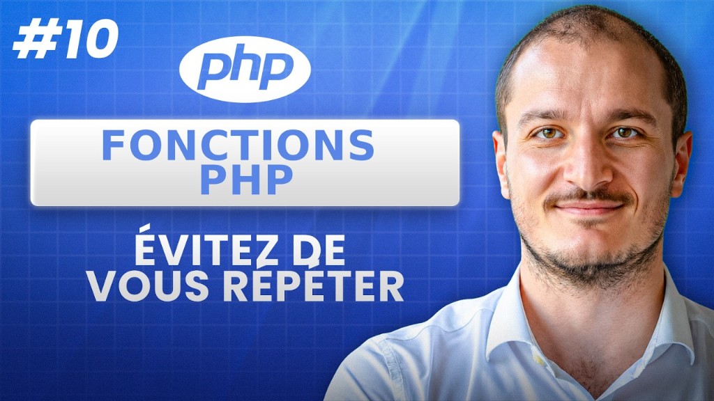 PHP : fonctions, paramètres et arguments nommés (partie 10)