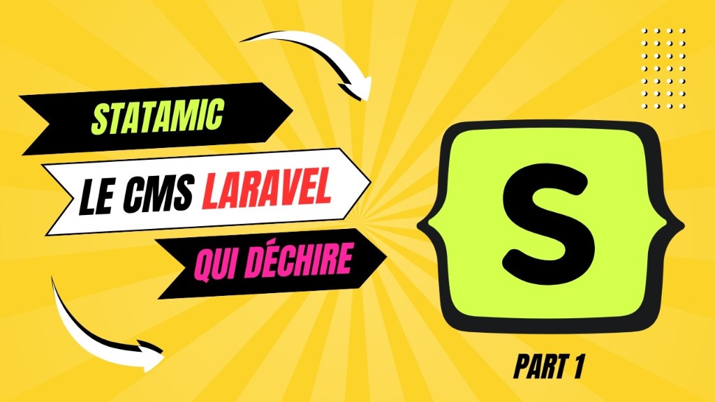 Statamic : le CMS Laravel à connaître (partie 1)